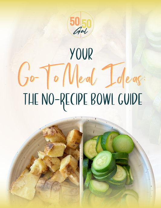 Your Go-To Meal Ideas: The No-Recipe Bowl Guide 5050 Gal 50 50 plate 50/50 bowl starch solution McDougall Program 5050 diet wfpb vegan plant based  fullandfulfilled